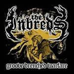 The Inbreds : Groove Drenched Warfare
